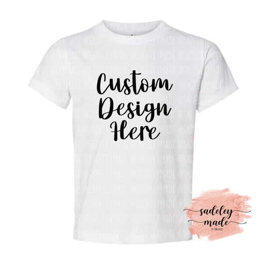 Custom Order Toddler Tee