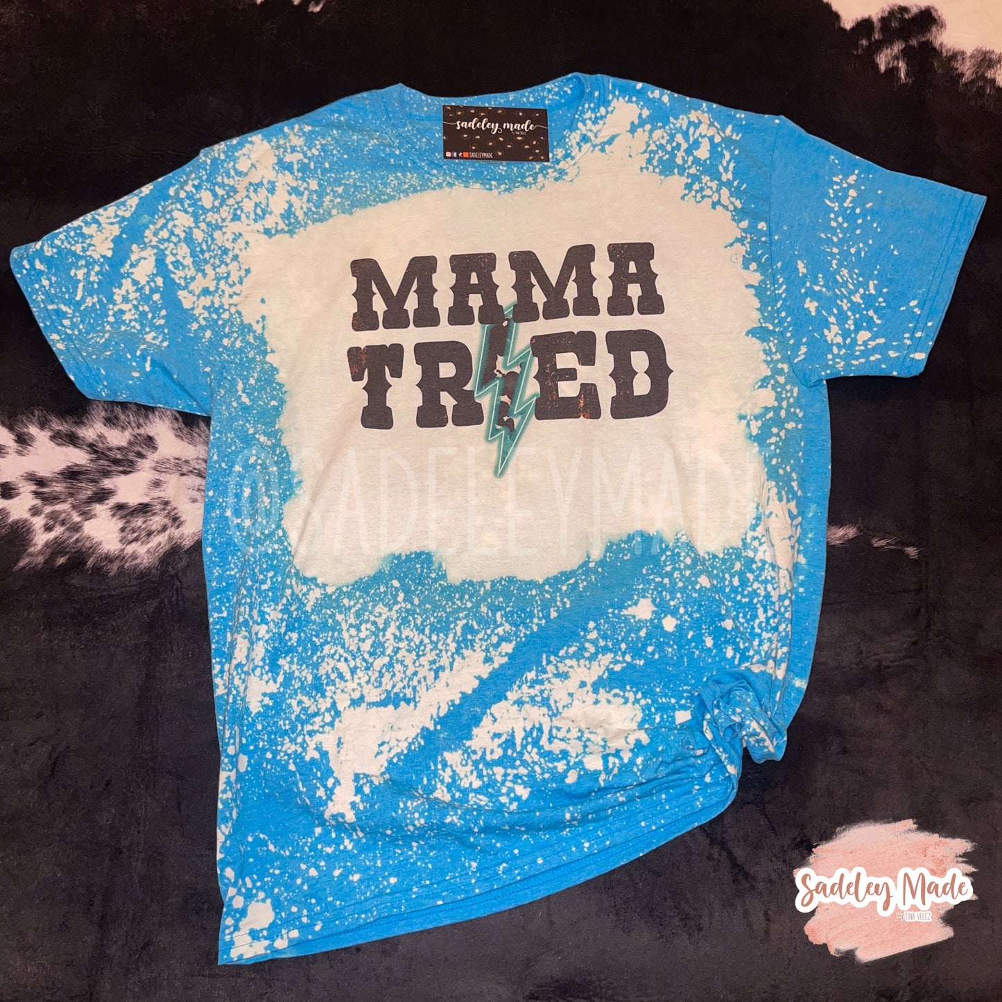 Turquoise Mama Tried Bleached Tee