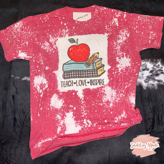 Teach, Love, Inspire Bleached Tee