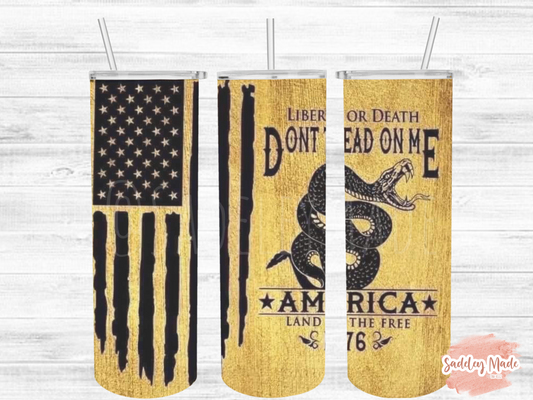 Don’t Tread On Me Tumbler