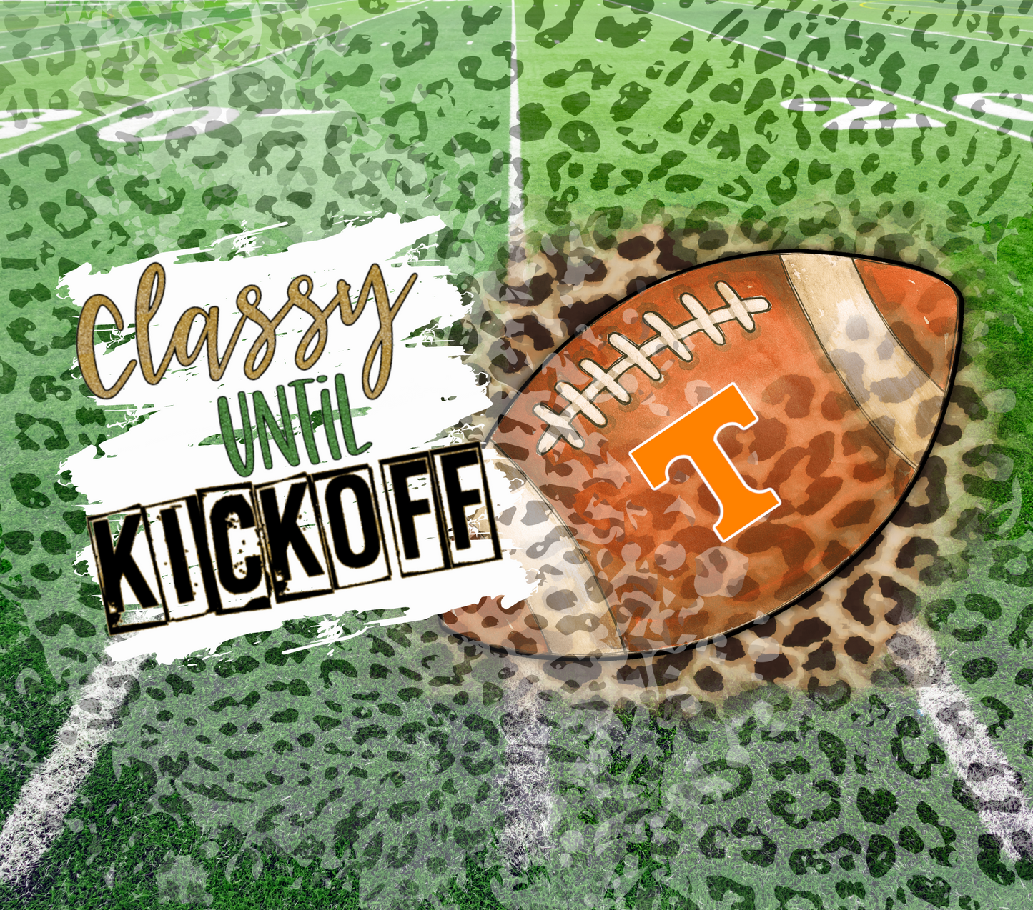 Customizable Classy Until Kickoff Tumbler